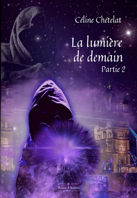 La Lumière de Demain - Céline Chételat - Erato Editions