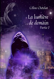 La Lumière de Demain