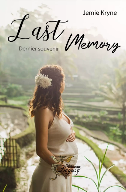 Last Memory - Jemie Kryne - Les éditions Legacy 