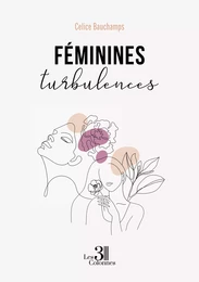 Féminines turbulences