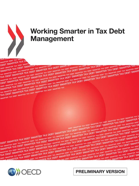 Working Smarter in Tax Debt Management -  Collective - OECD