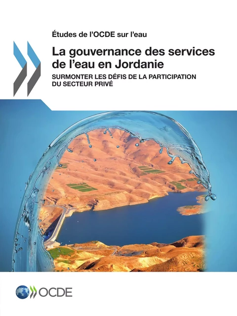 La gouvernance des services de l'eau en Jordanie -  Collectif - OECD