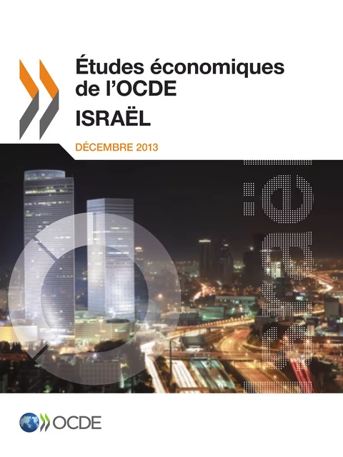 Études économiques de l'OCDE : Israël 2013 -  Collectif - OECD