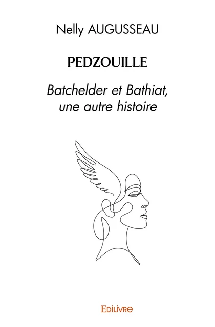 Pedzouille - Nelly Augusseau - Editions Edilivre