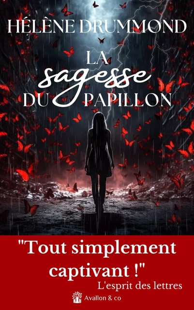 La sagesse du papillon - Hélène Drummond - Avallon & Combe