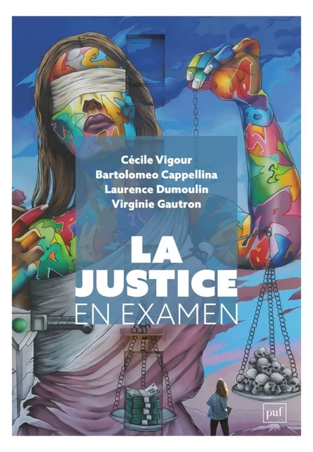 La justice en examen - Cécile Vigour, Bartolomeo Cappellina, Laurence Dumoulin - Humensis