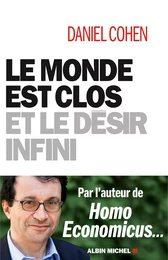 Le Monde est clos et le désir infini