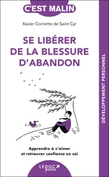 Se libérer de la blessure d'abandon