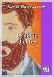 Le défilé d'enfer