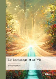 Le Mensonge et la Vie