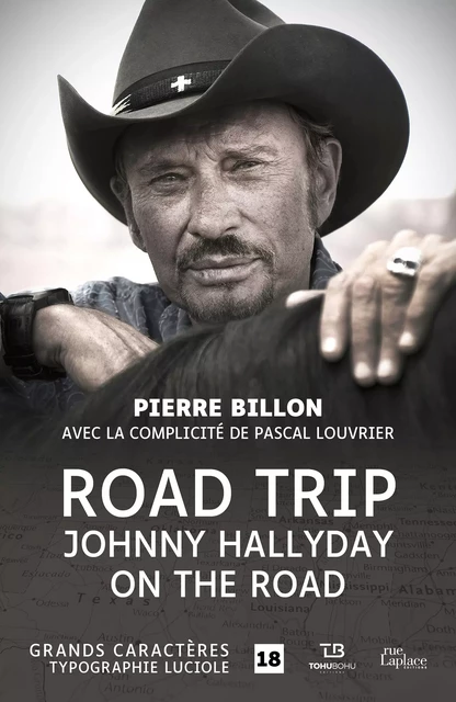 Road Trip : Johnny Hallyday on the road - Pierre Billon - rueLaplace éditions