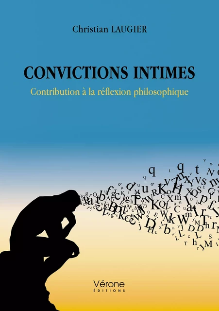 Convictions intimes - Christian Laugier - Editions Vérone