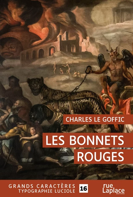 Les Bonnets rouges - Charles Le Goffic - rueLaplace éditions