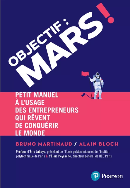 Objectif : Mars ! - Bruno Martinaud, Alain Bloch - Pearson