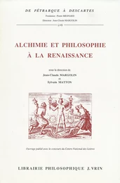 Alchimie et philosophie à la Renaissance