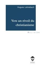 Vers un réveil du christianisme