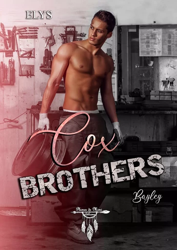 Cox Brothers - Tome 4 : Bayley -  Elys - Plumes de Mimi éditions