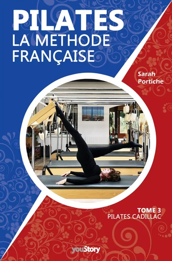 Pilates la méthode française - Sarah Portiche - youStory