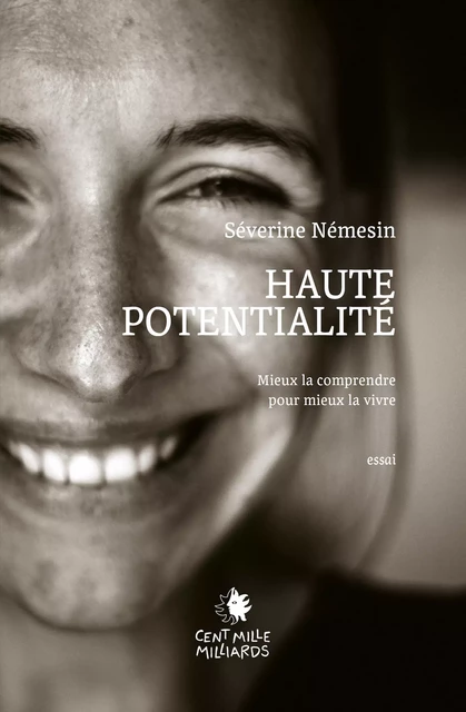 Haute potentialité - Séverine Némesin - Cent Mille Milliards