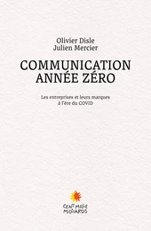 Communication année zéro