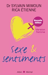 Sexe et sentiments. Version femme