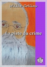 La piste du crime