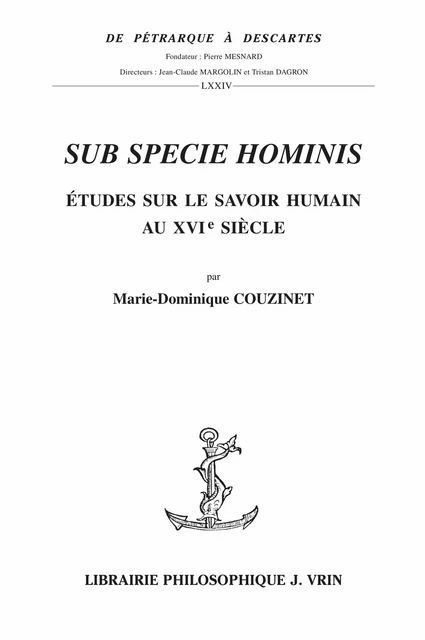 Sub specie Hominis - Marie-Dominique Couzinet - Vrin