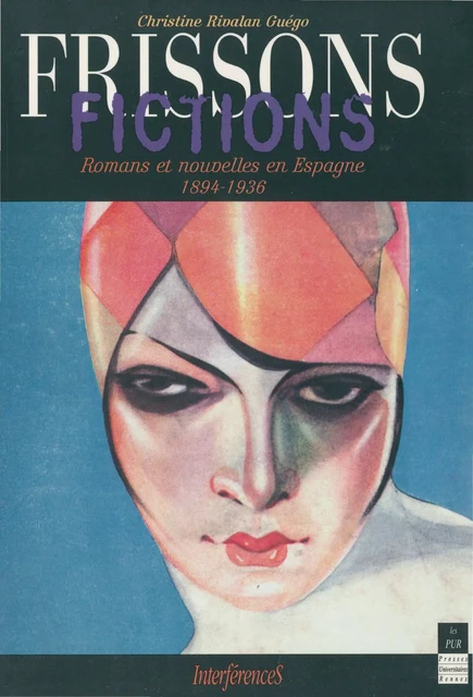 Frissons – fictions - Christine Rivalan Guégo - Presses universitaires de Rennes