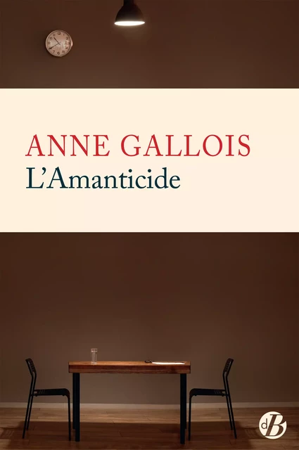 L'Amanticide - Anne Gallois - De Borée