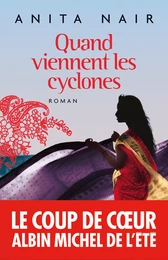 Quand viennent les cyclones