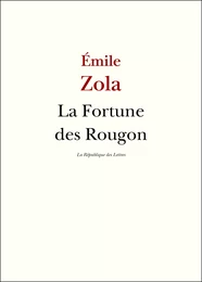 La Fortune des Rougon