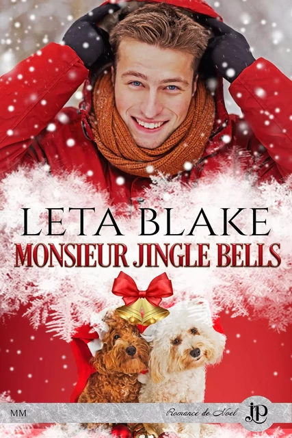 Monsieur Jingle Bells - Leta Blake - Juno Publishing