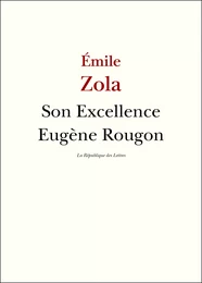 Son Excellence Eugène Rougon