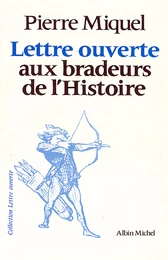 Lettre ouverte aux bradeurs de l'Histoire