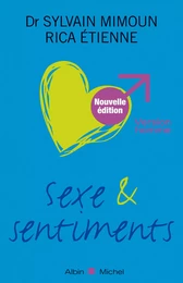 Sexe et sentiments. Version homme