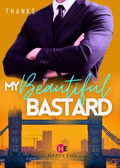 My beautiful bastard (English) -  Thanks - Happy End