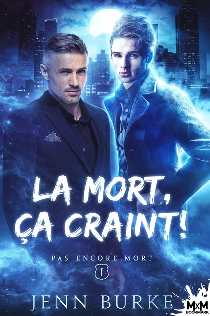 La mort, ça craint - Jenn Burke - MxM Bookmark