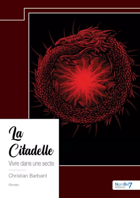 La Citadelle - Christian Barbarit - Nombre7 Editions