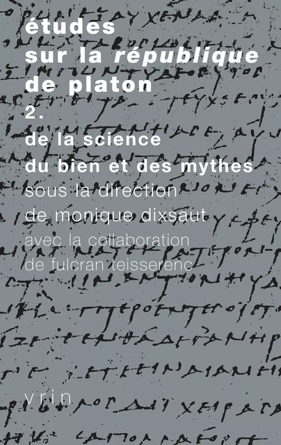 Études sur la Republique de Platon, vol. 2 -  - Vrin