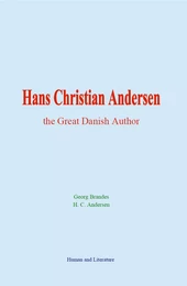 Hans Christian Andersen: the Great Danish Author