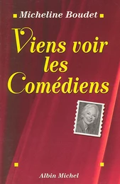 Viens voir les comédiens