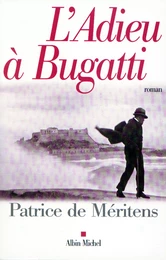 L'Adieu à Bugatti