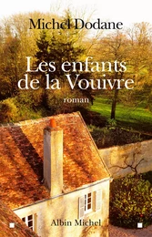 Les Enfants de la Vouivre - tome 1