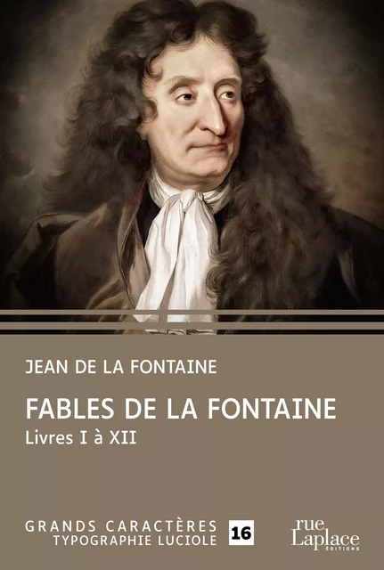 Fables de La Fontaine - Jean de la Fontaine - rueLaplace éditions