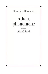 Adieu, phénomène