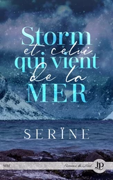 Storm et celui qui vient de la mer