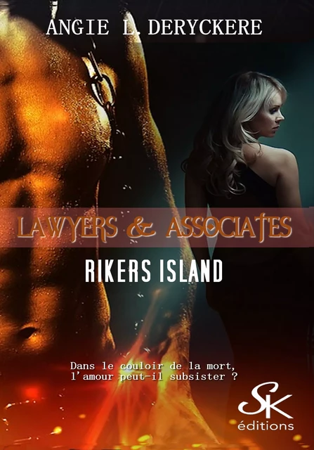 Lawyers et Associates 1 - Angie L. Deryckère - Éditions Sharon Kena