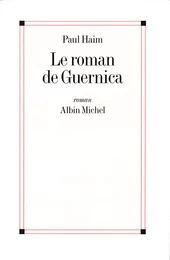 Le Roman de Guernica