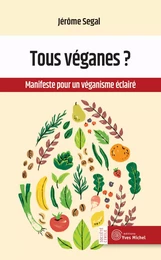 Tous véganes ?