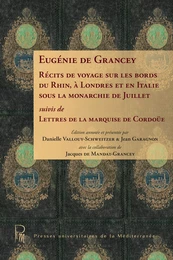 Récits de voyage sur les bords du Rhin, à Londres et en Italie sous la monarchie de juillet